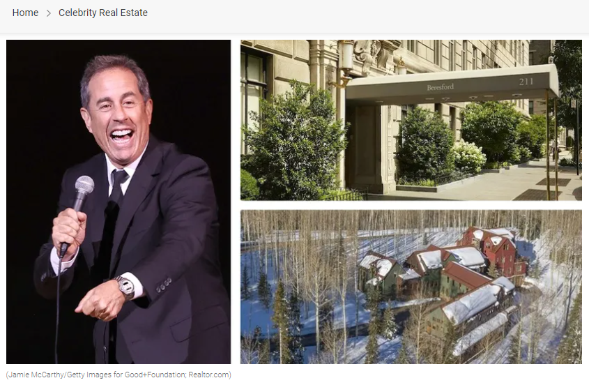 From Realtor.com, They’re Spectacular! Explore the Many Homes of Newly Minted Billionaire Jerry Seinfeld for Jean-Luc Andriot blog 032724