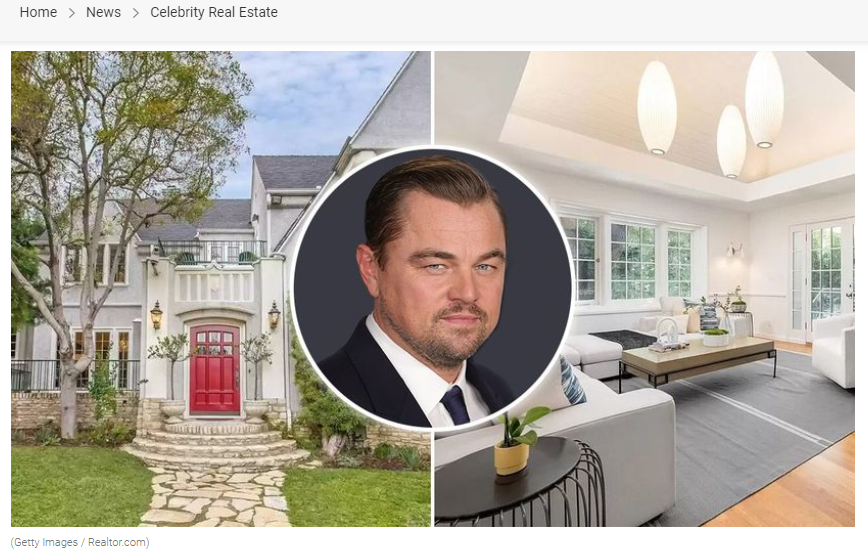 From Realtorcom, Leo DiCaprio Reportedly Finds a Buyer for Los Feliz Home, Sells in Malibu for Jean-Luc Andriot blog 020822