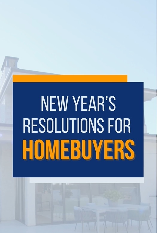 January 2023 - MVP - 2023 New Year's Resolutions for home buyers for Jean-Luc Andriot blog 012323