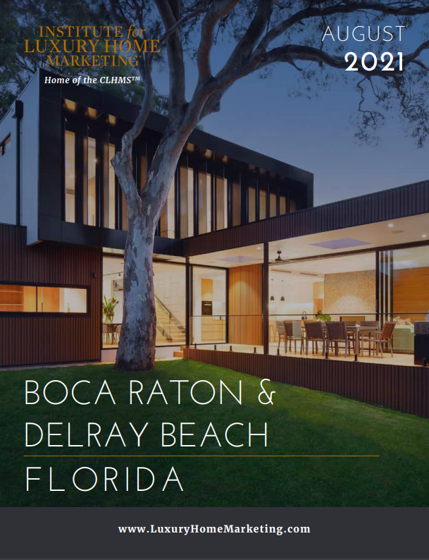 Jean-Luc Andriot Boca Raton - Delray Beach Luxury market report August 2021 for Jean-Luc Andriot blog 072021