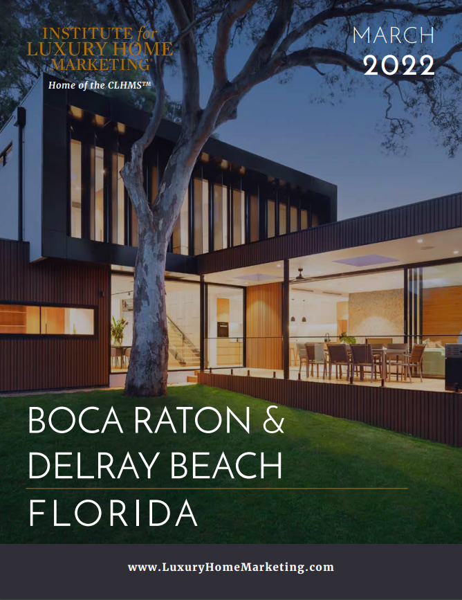 Jean-Luc Andriot Boca Raton - Delray Beach Luxury market report March 2022 for Jean-Luc Andriot blog 032122