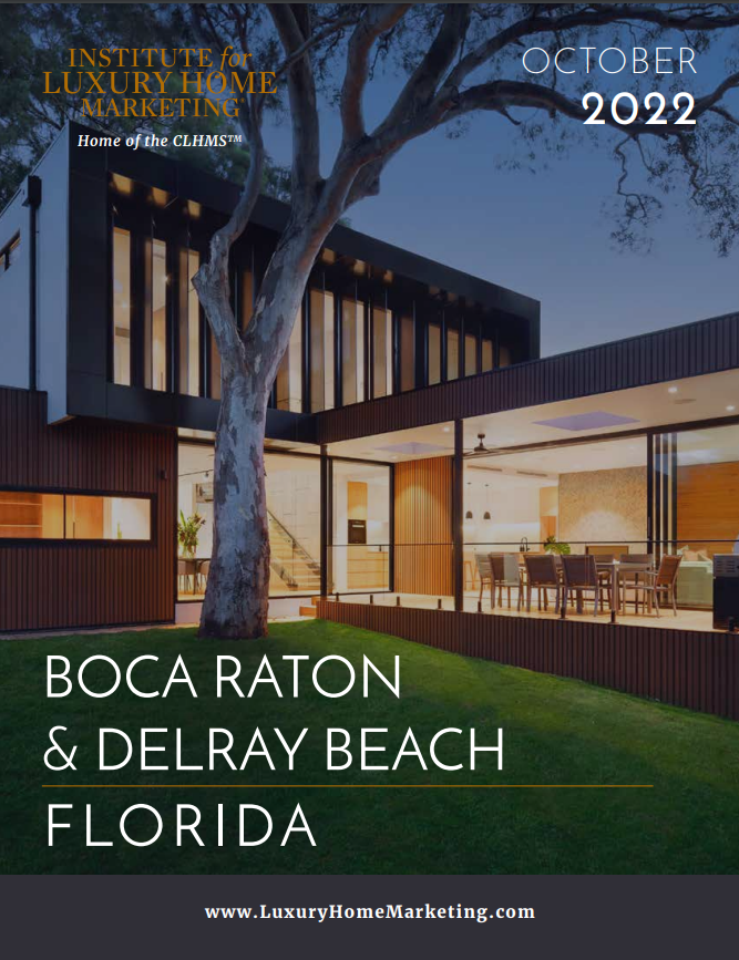 Jean-Luc Andriot Boca Raton - Delray Beach Luxury market report October 2022 for Jean-Luc Andriot blog 102022
