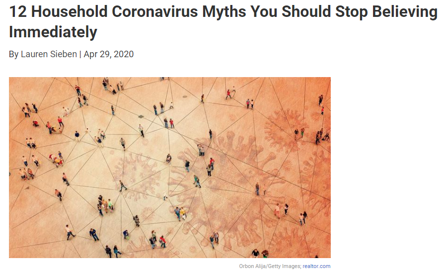 From Realtor.com 12 Household Coronavirus Myths You Should Stop Believing Immediately for Jean-Luc Andriot blog 050520