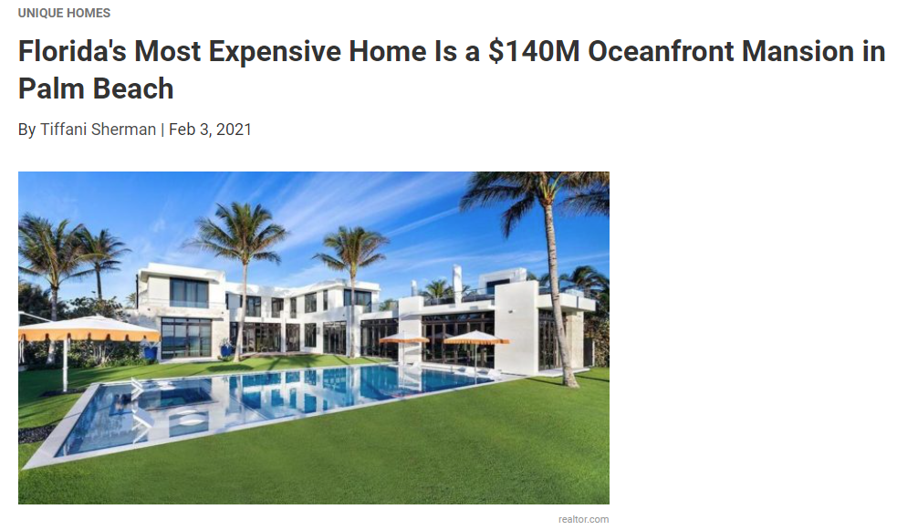 From Realtor.com, Florida's Most Expensive Home Is a $140M Oceanfront Mansion in Palm Beach for Jean-Luc Andriot blog 020421