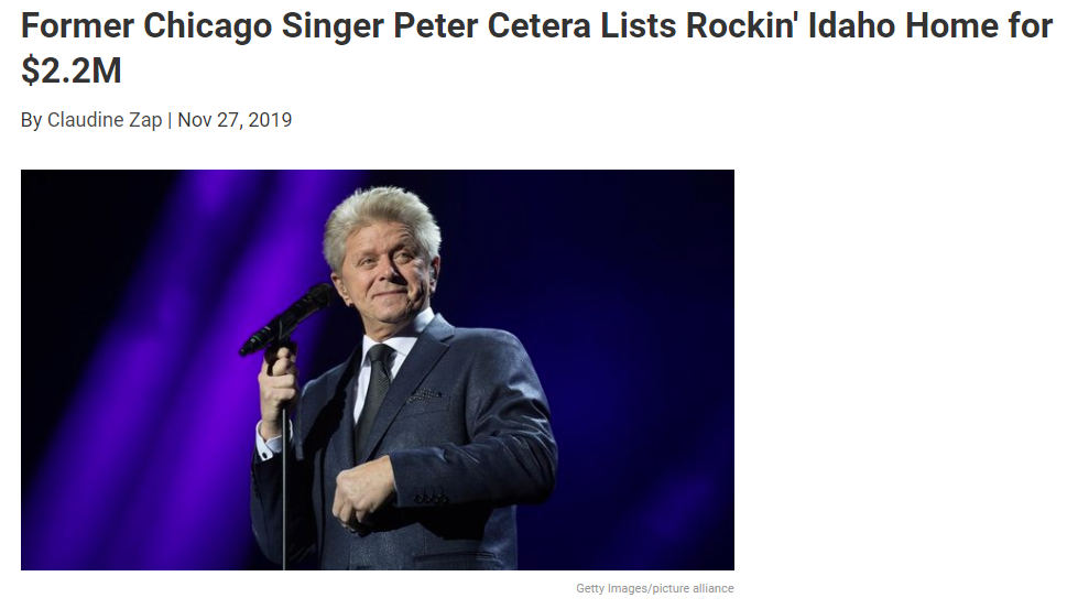 From Realtorcom Former Chicago Singer Peter Cetera Lists Rockin' Idaho Home for $2.2M for Jean-Luc Andriot blog 112919