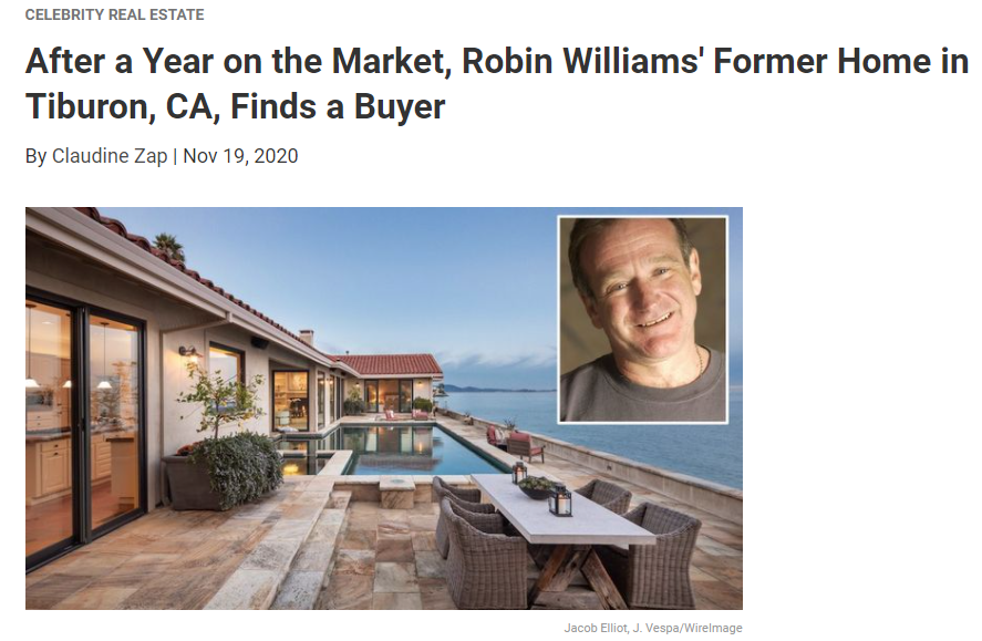 From Realtor.com Robin Williams' Former Home in Tiburon, CA, Finds a Buyer for Jean-Luc Andriot blog 112020