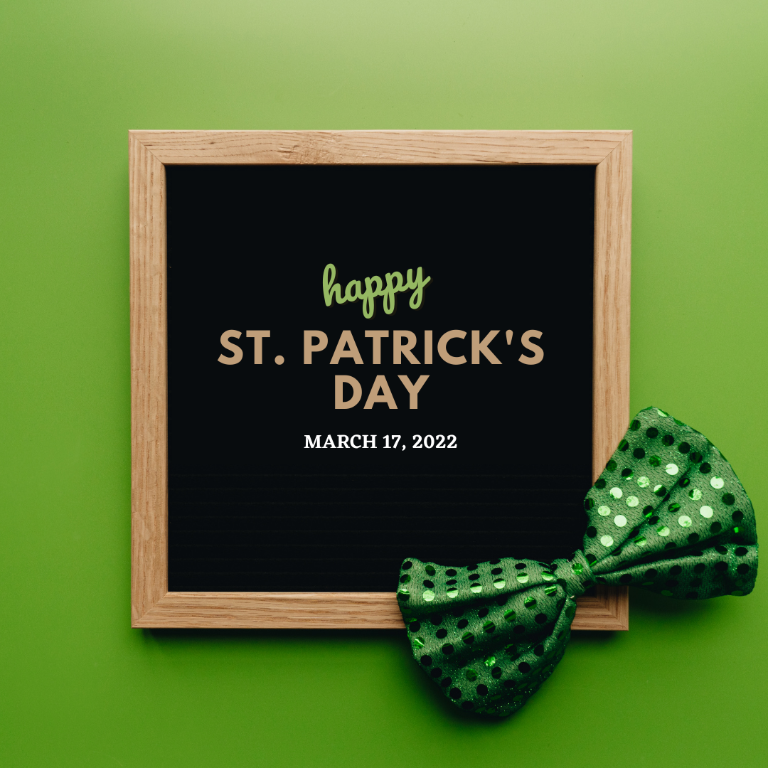 Happy St Patrick's Day 2022