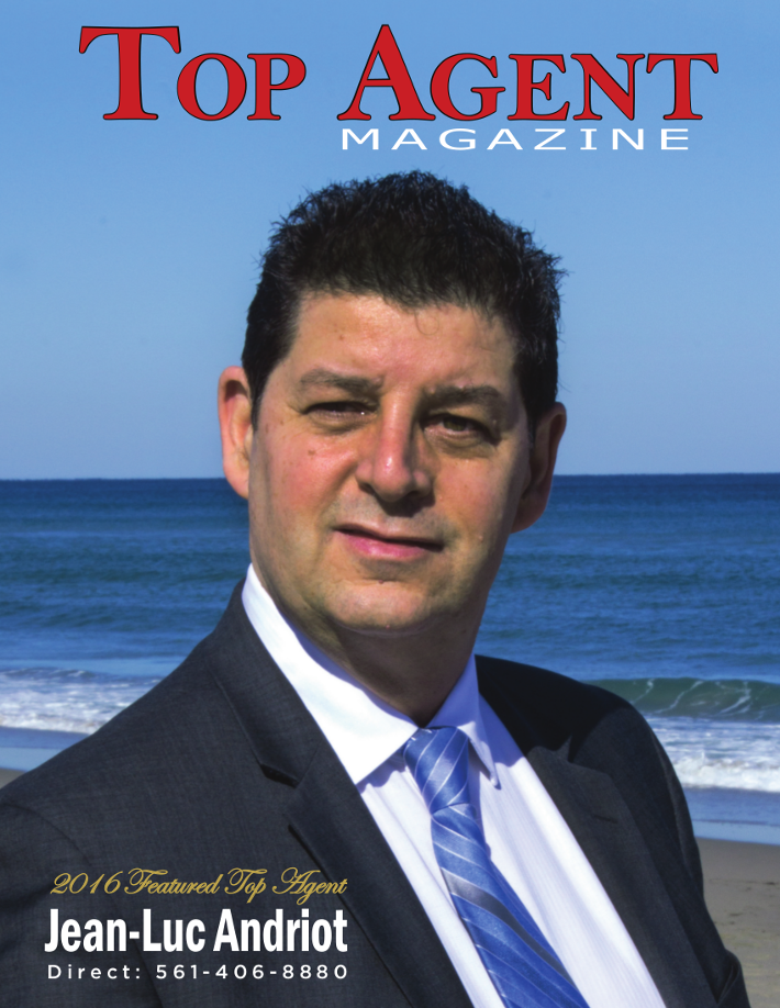 Click on the picture to see the article on Jean-Luc Andriot top agent magazine 2016 Top Boca Raton realtor