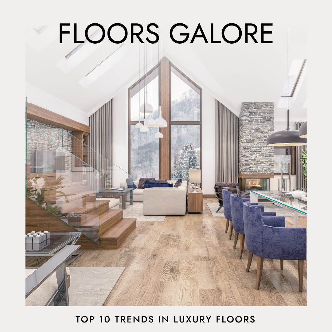 KW Luxury - Top 10 trends in luxury floors for Jean-Luc Andriot blog 090622